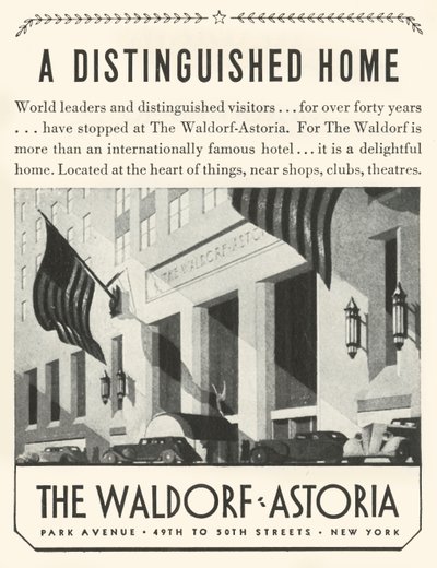 Advertentie voor het Waldorf-Astoria Hotel in New York, 1934 door Unbekannt