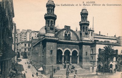 Alger - De kathedraal en het winterpaleis van de gouverneur, ca. 1900 door Unbekannt