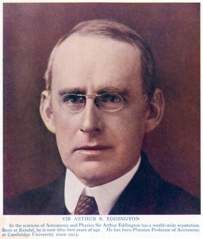 Arthur Stanley Eddington, Britse astronoom en natuurkundige door Unbekannt