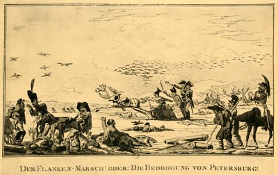 Der Flanken-Marsch! Oder: Die Bedrohung Von Petersburg!, 1813, 1921 door Unbekannt