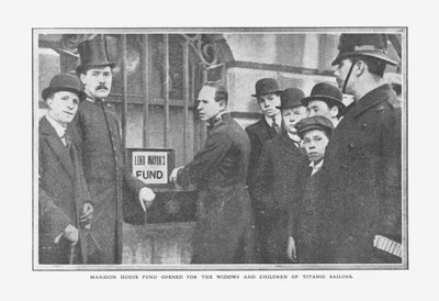 Mansion House Fonds Geopend voor de Weduwen en Kinderen van Titanic Zeelieden, 20 april 1912 door Unbekannt