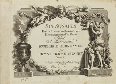 Mozart: Zes sonates voor klavecimbel of pianoforte met begeleiding van een viool opgedragen aan Mademoiselle door Unbekannt