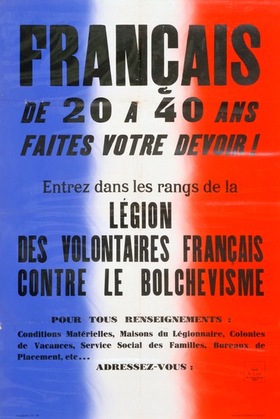Wervingsposter voor het Legioen van Franse Vrijwilligers, 1941-1944 door Unbekannt