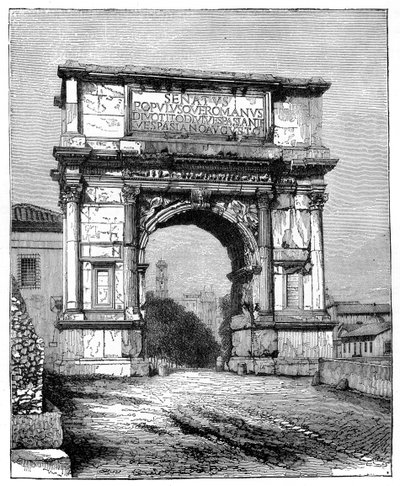 De Boog van Titus, Rome, Italië, 1882 door Unbekannt