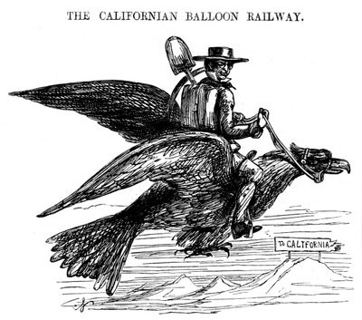 De Californische Ballonspoorweg, een nieuwe manier van reizen naar de Californische Gold Rush, 1849 door Unbekannt