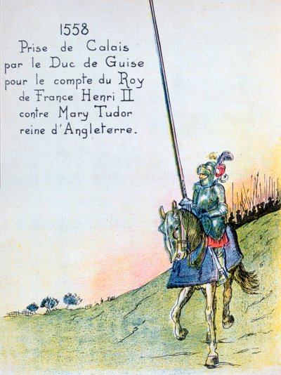 De Hertog van Guise verovert Calais van de Engelsen, 7 januari 1558 door Unbekannt