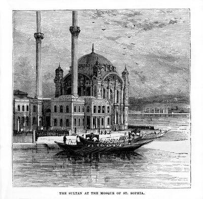 De Sultan in de Moskee van St. Sophia, Constantinopel, Turkije, 19e eeuw door Unbekannt