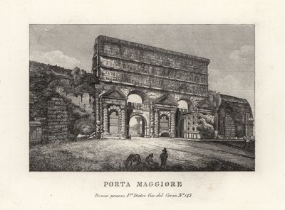 Uitzicht op de Porta Maggiore poort met aquaducten, Grotere Poort of Porta Prenestina, in de Aureliaanse Muur, Rome door Unbekannt