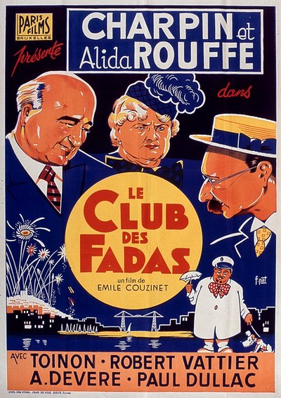 Poster van de film Le Club des fadas met Fernand Charpin en Alida Rouffe 1939 door Unbekannt