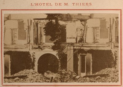 Commune van Parijs (1871): het huis van Adolphe Thiers werd vernietigd na de confiscatie van zijn eigendom in mei 1871 door Unbekannt