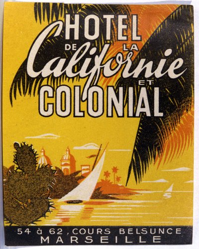Hotel de California, Marseille door Unbekannter Künstler