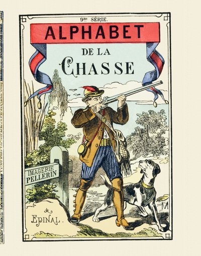 Een jager en zijn hond - Omslag van Het Jachtalfabet - Beeld Pellerin, Epinal, z.d. - 16 pagina