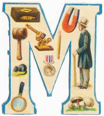 M: lucifers, magneet, hamer, microscoop, muis, medaille, man, vergrootglas, paddenstoelen door Unknown artist