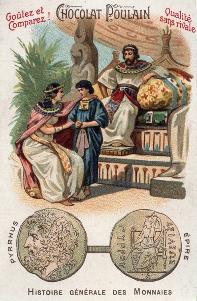 Pyrrhus I (of Pyrrhos) koning van Epirus van 306 tot 272 v.Chr. In Algemene Geschiedenis van Munten. Chocoladeveulen chromolithografie van het einde van de 19e eeuw. Privécollectie. door Unknown artist