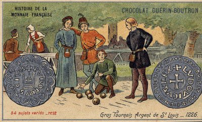 Serie Histoire de la Monnaie Française uitgegeven door Chocolat Guérin Boutron. Chromolithografie 19e eeuw. Grote toernooien. Zilver van Saint Louis. 1226 door Unknown artist
