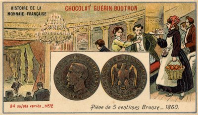 Serie Histoire de la Monnaie Française uitgegeven door Chocolat Guérin Boutron. 5 cent bronzen munt in 1860. Napoleon III door Unknown artist