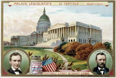 Het Capitool, Amerikaans Congrespaleis, Washington (VS), met portretten van Abraham Lincoln (1809-1865) en Ulysses Grant (1822-1885) - Liebig chromolithografie door Unknown artist