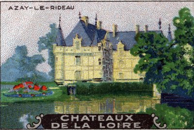 De kastelen van de Loire: het kasteel van Azay-le-Rideau , begin 20e eeuw (chromo) door Unknown Artist