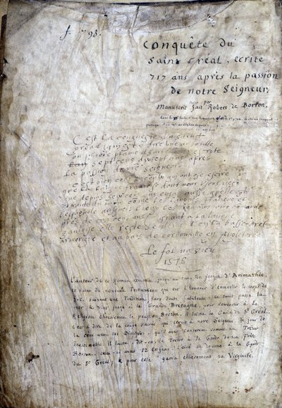 Titelpagina van een manuscript: Verovering van de Heilige Graal, geschreven 717 jaar na de passie van onze heer. Bibliotheque municipale de Rennes, ms. 255 (Collectie van romans van de Ronde Tafel) door Unknown artist