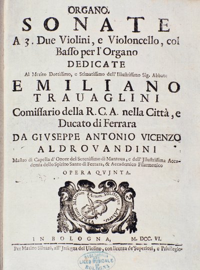 Frontispice van de partituur van "Sonata a 2 violini, violoncello e organo, op. 5" door Giuseppe Aldrovandini door Unknown artist