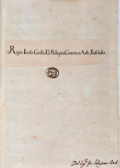 Pagina van Regis Iussu Cantio Et Reliqua Canonica Arte Resoluta door Johan Sebastian Bach door Unknown artist