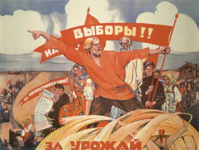 Naar de verkiezingen! Voor collectivisatie! Voor de oogst! door Vasily Nikolaevich Kostyanitsyn