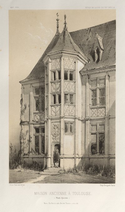 ...Pl. 43, Maison Ancienne in Toulouse Haute-Garonne, 1860 door Victor Petit