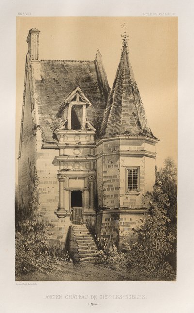 ...Pl. 86, Oud Kasteel van Gisy-Les-Nobles Yonne, 1860 door Victor Petit