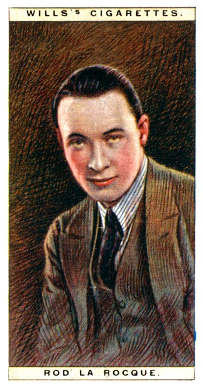 Rod la Rocque 1896-1969, Amerikaanse acteur, 1928 door WD and HO Wills