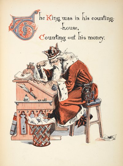De koning was in zijn telkamer, zijn geld aan het tellen. door Walter Crane