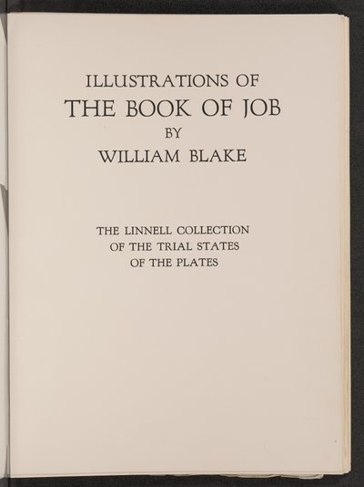 Illustraties van het Boek Job: De Linnell Collectie van Proefdrukken van de Platen door William Blake