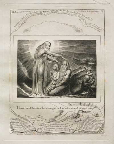 Het Boek Job: Pl. 17, Ik heb je gehoord met het gehoor van het Oor maar nu ziet mijn Oog je door William Blake