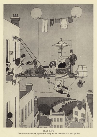 Flatleven, hoe de bewoner van de bovenste flat kan genieten van alle voorzieningen van een achtertuin door William Heath Robinson
