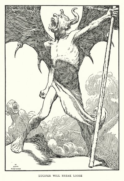 Lucifer zal losbreken door William Heath Robinson