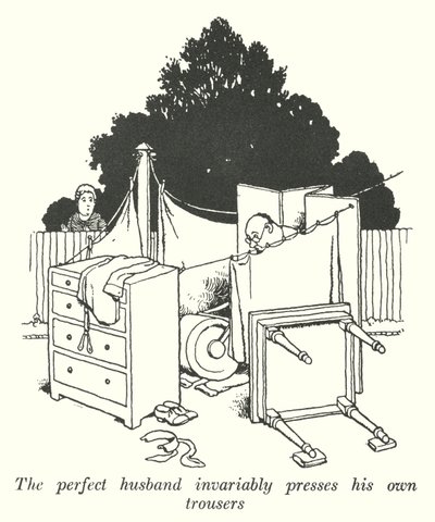 De perfecte echtgenoot perst altijd zijn eigen broeken door William Heath Robinson