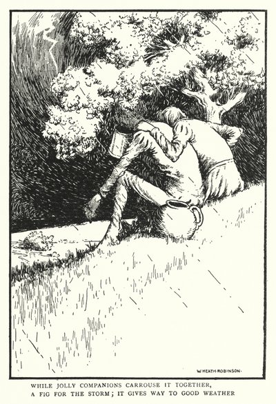 Terwijl vrolijke metgezellen samen carrouseren, een vijg voor de storm, het maakt plaats voor goed weer door William Heath Robinson