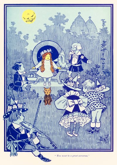"Je moet een grote tovenares zijn." uit "De Wonderbaarlijke Tovenaar van Oz" door L. Frank Baum door William Wallace Denslow