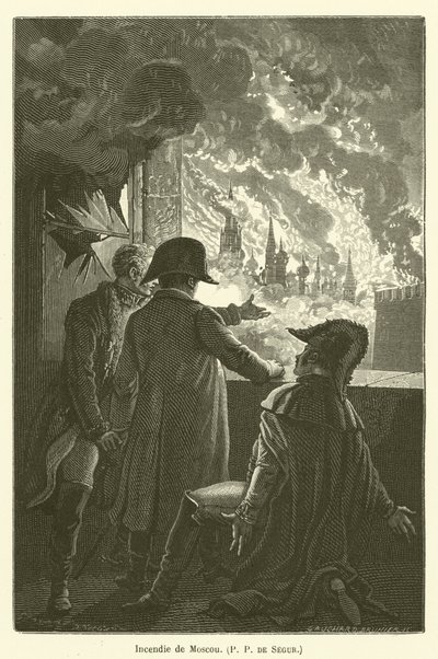 Brand van Moskou, P P de Segur door after Emile Antoine Bayard