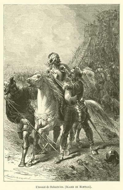 De aanval op Rabasteins, Blaise de Montluc door after Emile Antoine Bayard