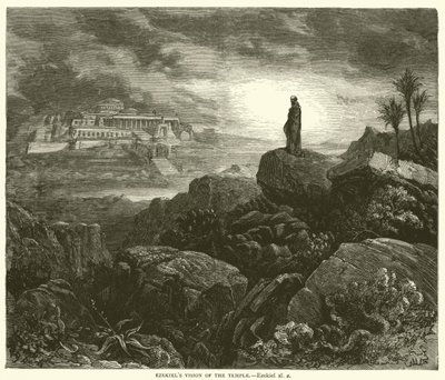 Ezechiëls visioen van de tempel, Ezechiël, xl, 2 door Gustave after Dore