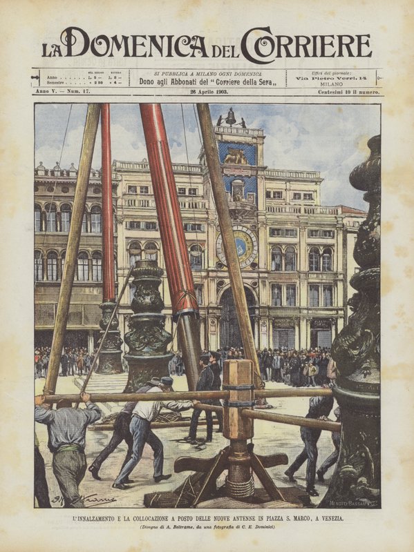 Het oprichten en plaatsen van de nieuwe antennes op het San Marco-plein in Venetië door Achille Beltrame