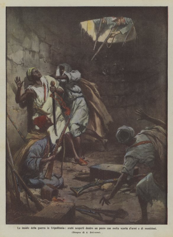De valstrikken van de oorlog in Tripolitanië, Arabieren ontdekt in een put met veel wapens en munitie door Achille Beltrame