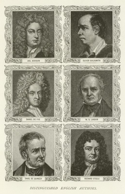 Beroemde Engelse Auteurs, Joseph Addison, Oliver Goldsmith, Daniel de Foe, W S Landor, Thomas De Quincey, Richard Steele door American School