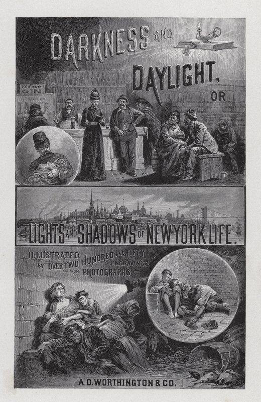Frontispice voor Darkness and Daylight, of Lights and Shadows of New York Life door Mrs Helen Campbell door American School