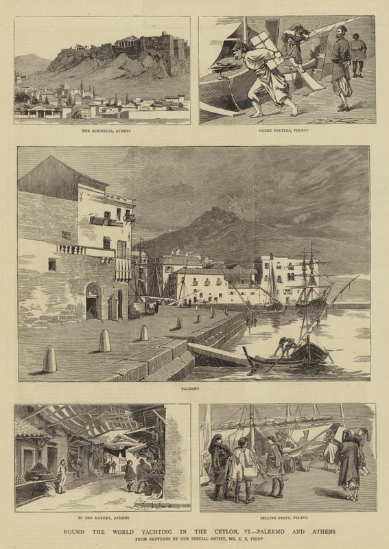 Rond de wereld zeilen in de Ceylon, VI, Palermo en Athene door Charles Edwin Fripp