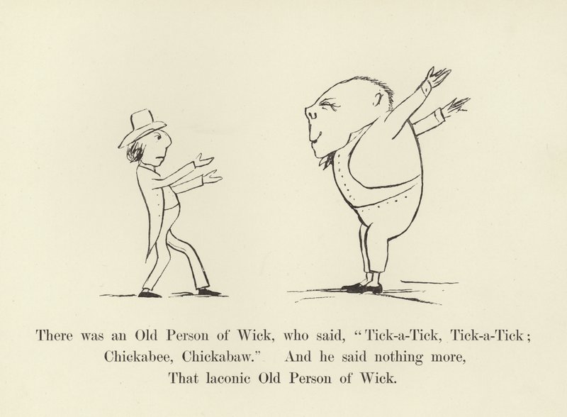 Er was een oude persoon van Wick, die zei, Tick-a-Tick, Tick-a-Tick; Chickabee, Chickabaw door Edward Lear