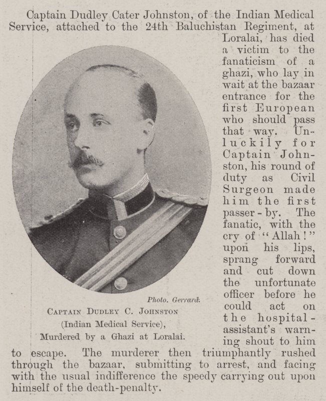 Kapitein Dudley C Johnston (Indiase Medische Dienst), vermoord door een Ghazi in Loralai door English Photographer