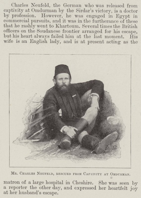 Mr Charles Neufeld, gered uit Gevangenschap in Omdurman door English Photographer