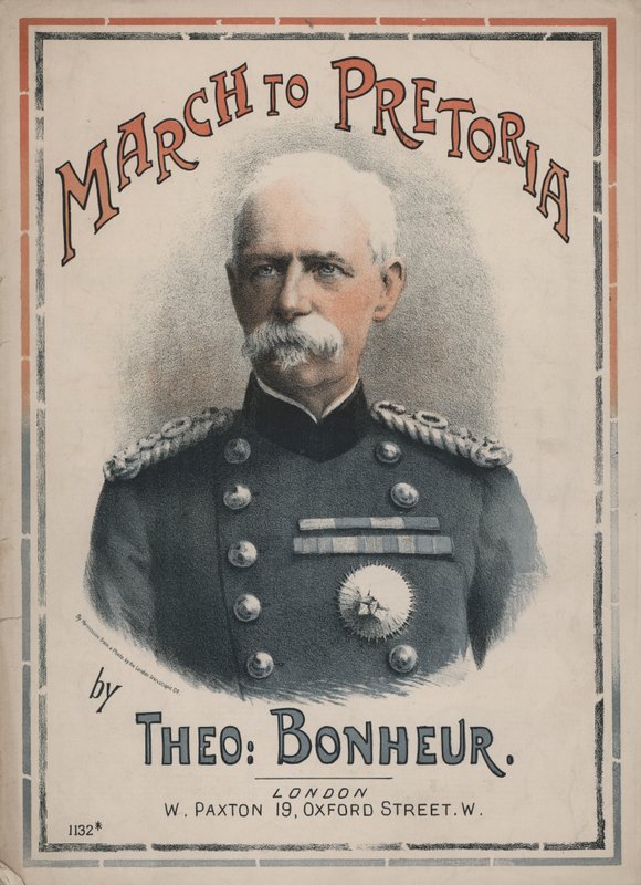 Mars naar Pretoria, bladmuziekomslag met een portret van Veldmaarschalk Lord Roberts door English School