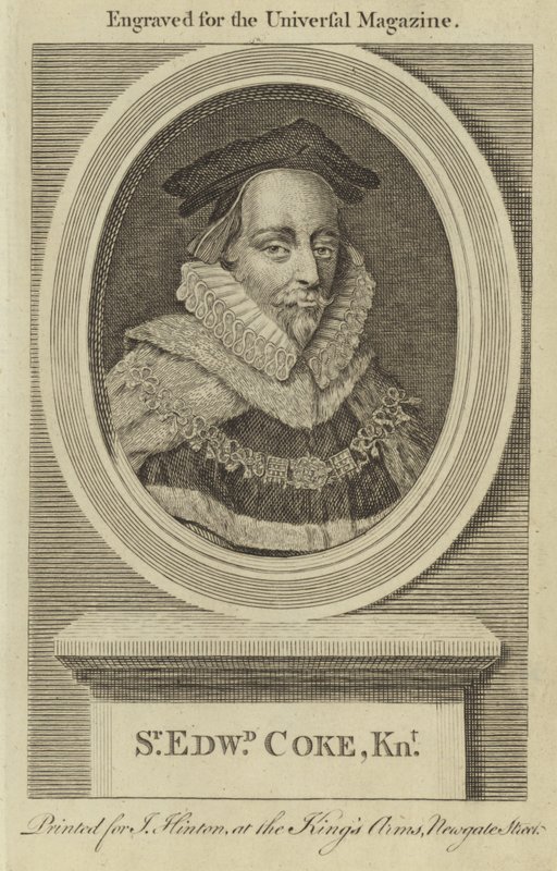 Sir Edward Coke, Ridder door English School